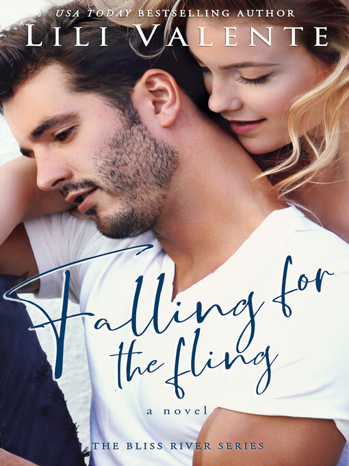 Title details for Falling for the Fling by Lili Valente - Available